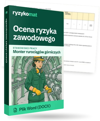 Pudełko dokumentu „Ocena ryzyka zawodowego” ze znakiem Ryzykomat i napisem „Plik Word (DOCX)” na froncie, ilustracja stanowiska „Monter rurociągów górniczych”; zza pudełka wystaje strona prawdziwego dokumentu z rozmytą treścią